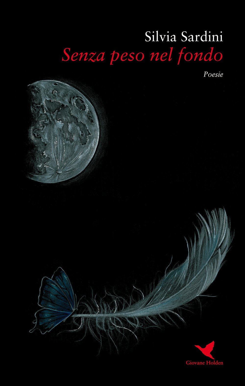 Senza peso nel fondo (Versi di segale) Poetry