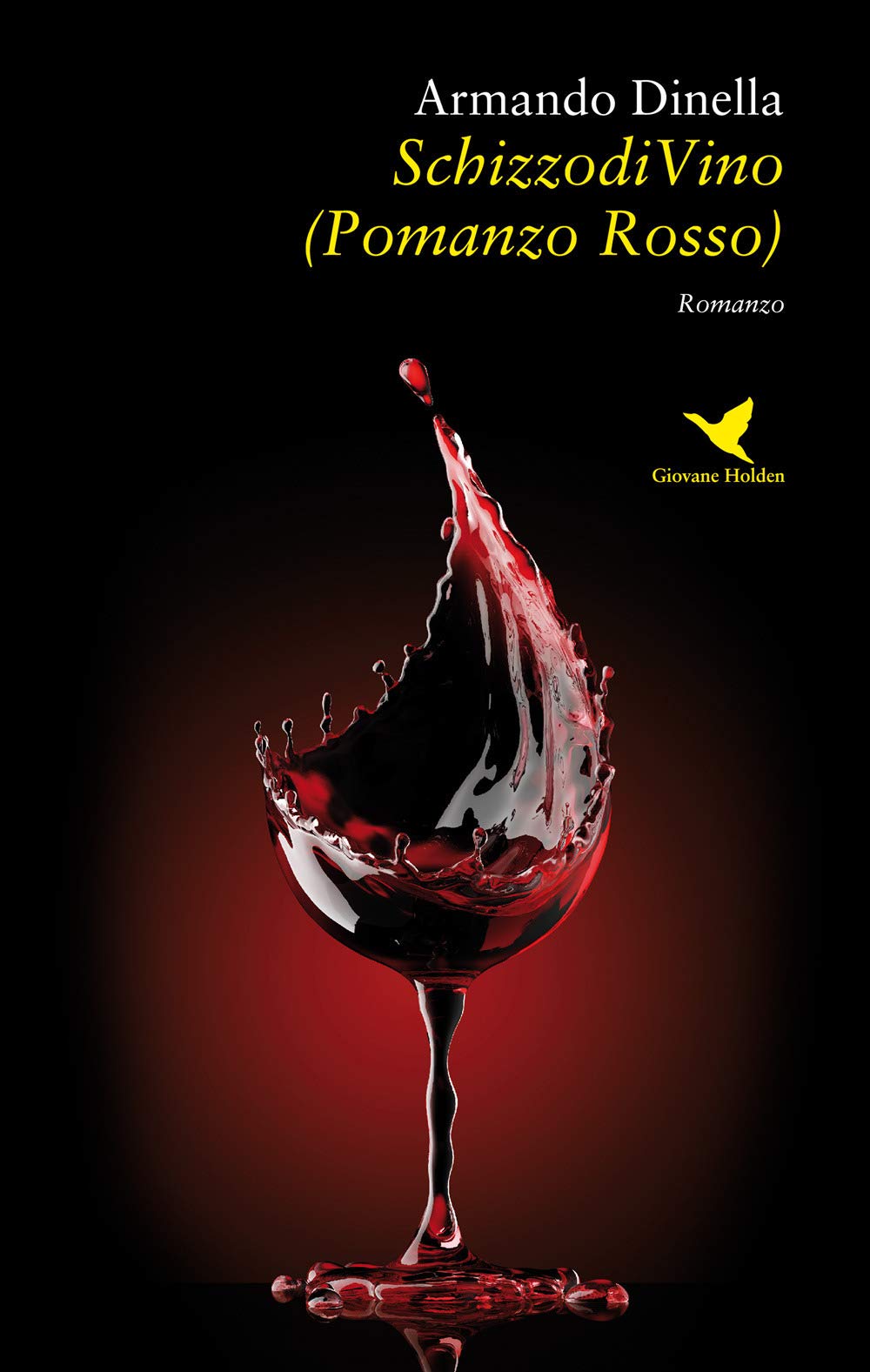 SchizzodiVino (Pomanzo Rosso) (Battitore libero) Contemporary literature