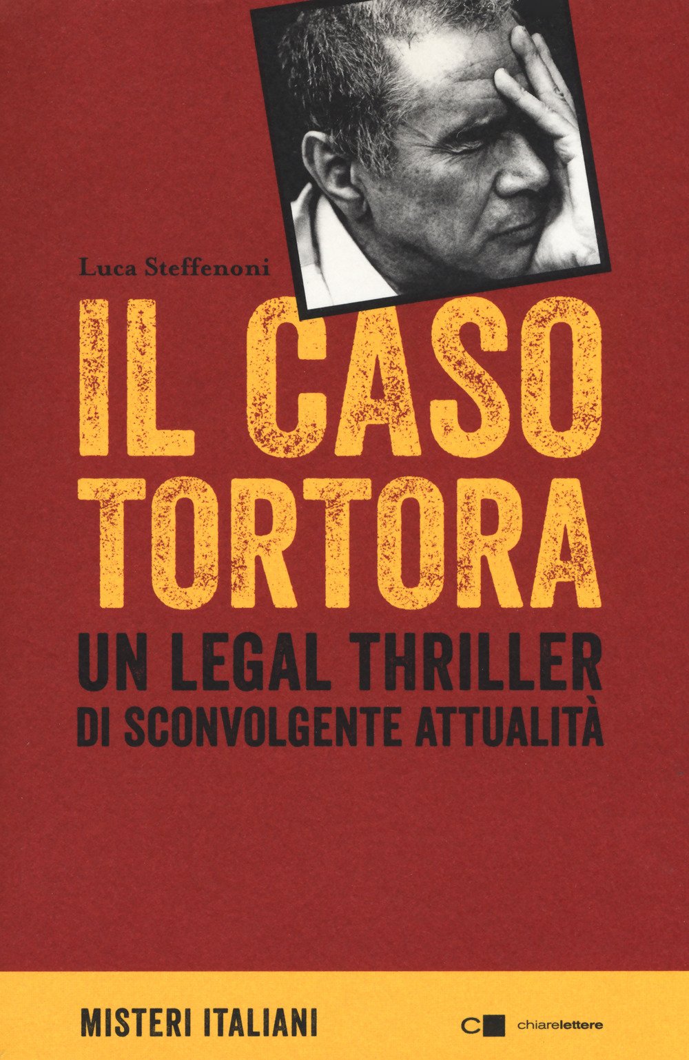 Il caso Tortora (Misteri italiani) Social Sciences