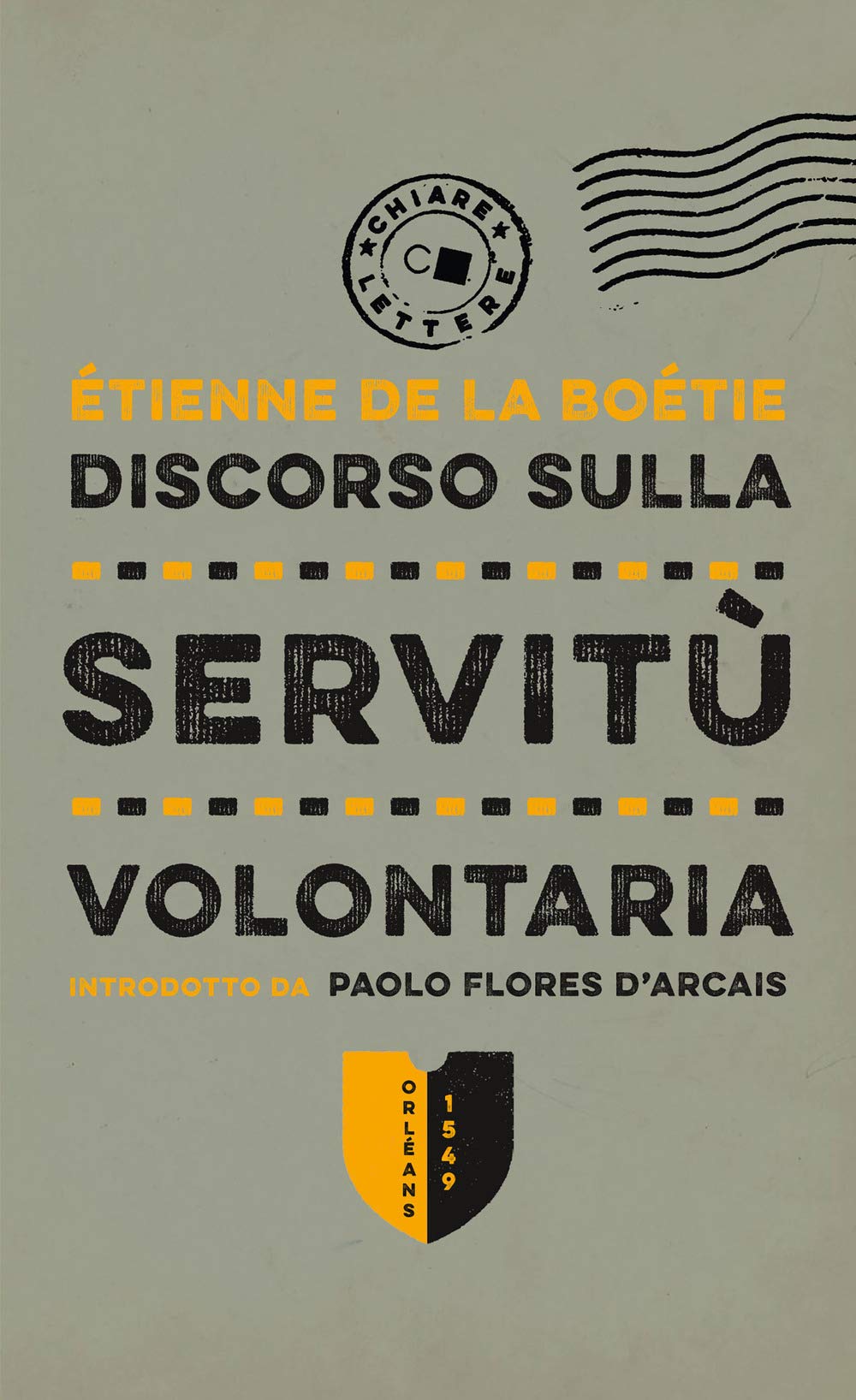 Discorso sulla servitù volontaria book