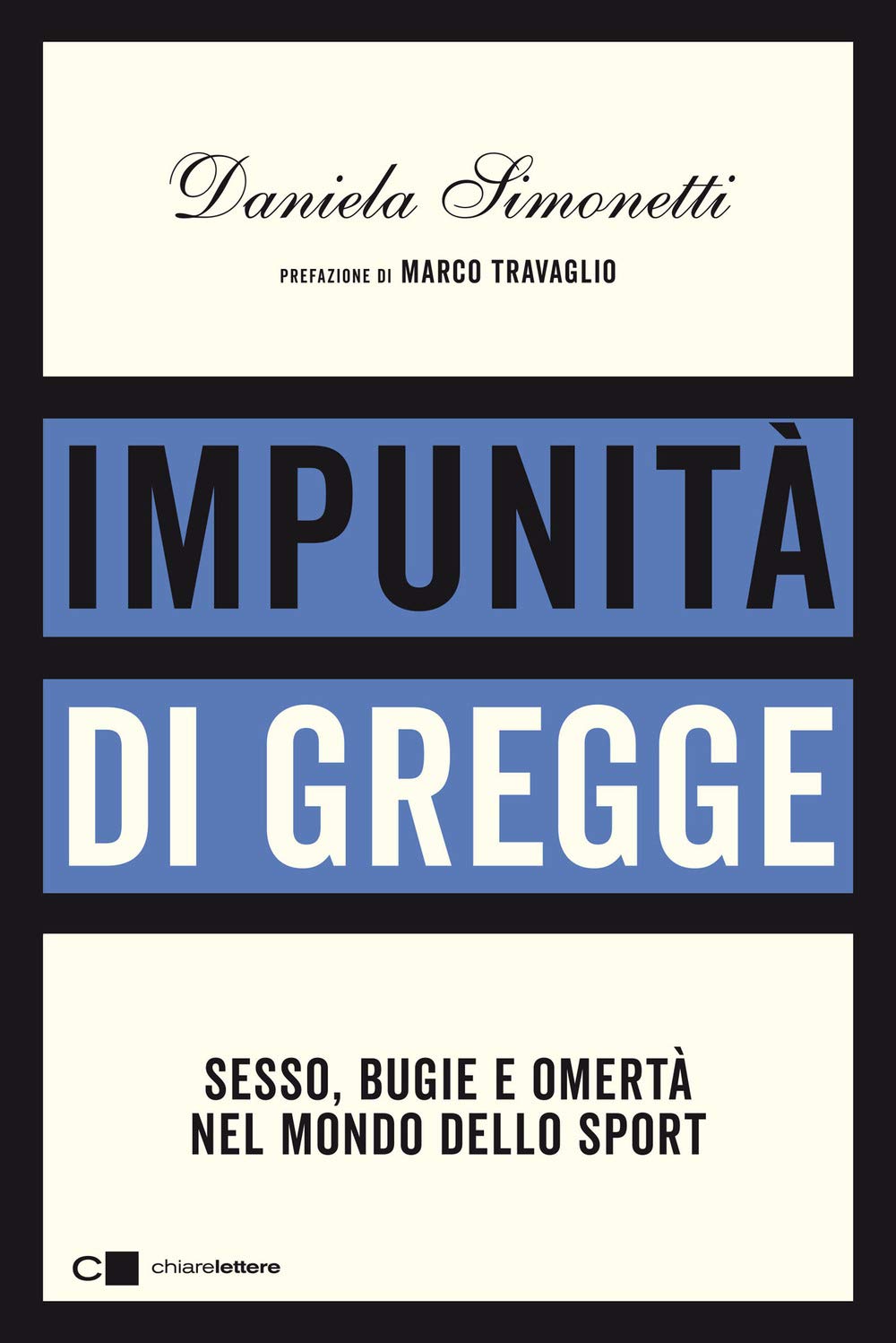 Impunità di gregge. Sesso, bugie e omertà nel mondo dello sport (Principioattivo) Psychology