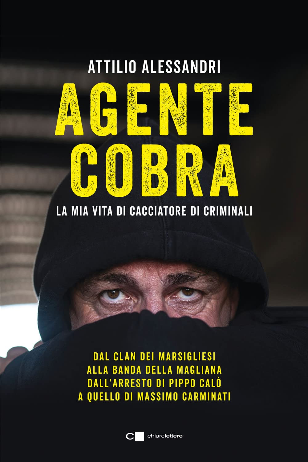 Agente Cobra. La mia vita da cacciatore di criminali Law