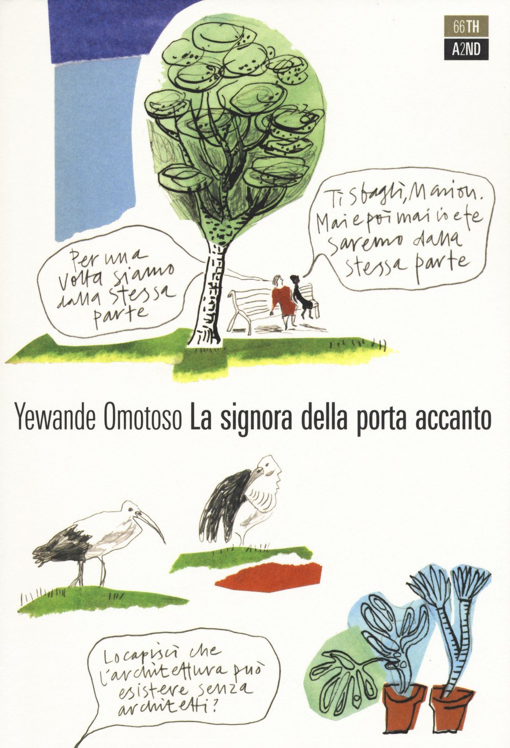 La signora della porta accanto Contemporary literature