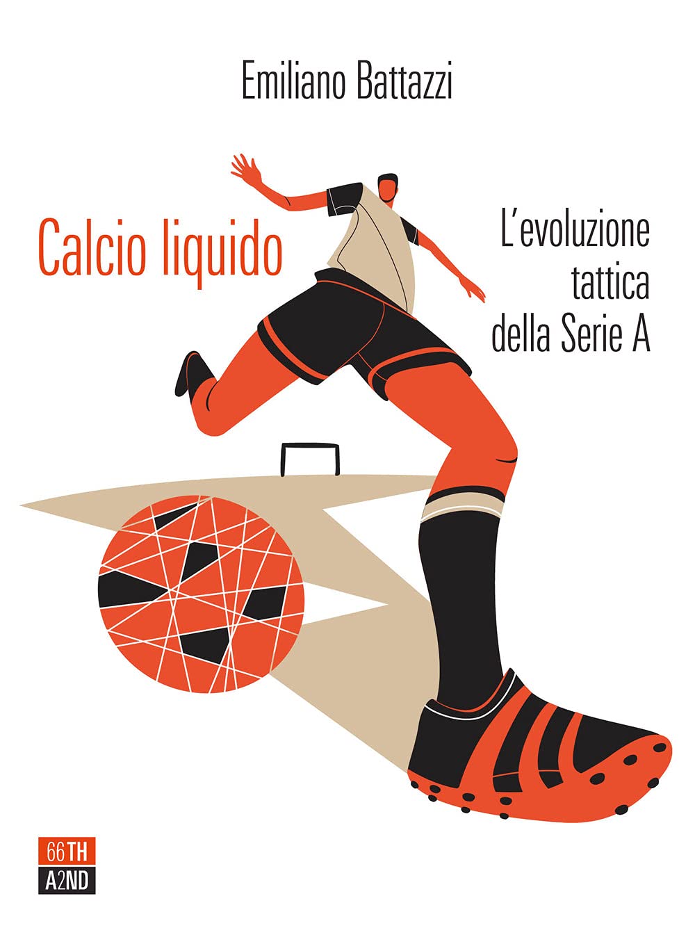 Calcio liquido. L'evoluzione tattica della Serie A book