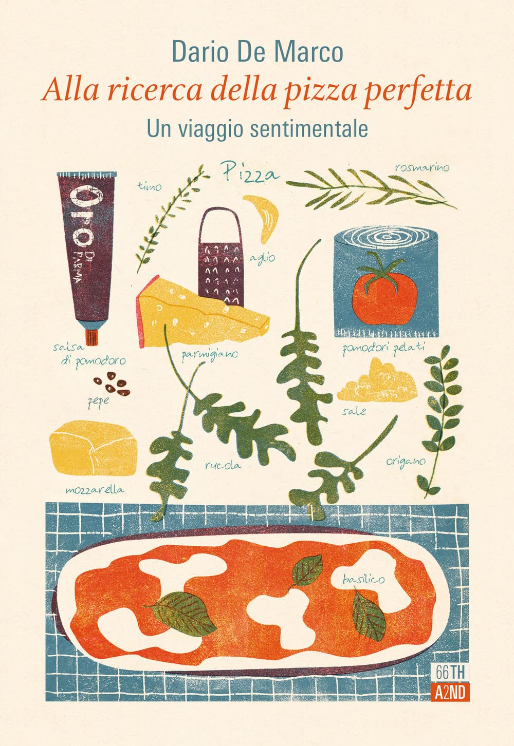 Alla ricerca della pizza perfetta. Un viaggio sentimentale (Bookclub) Books