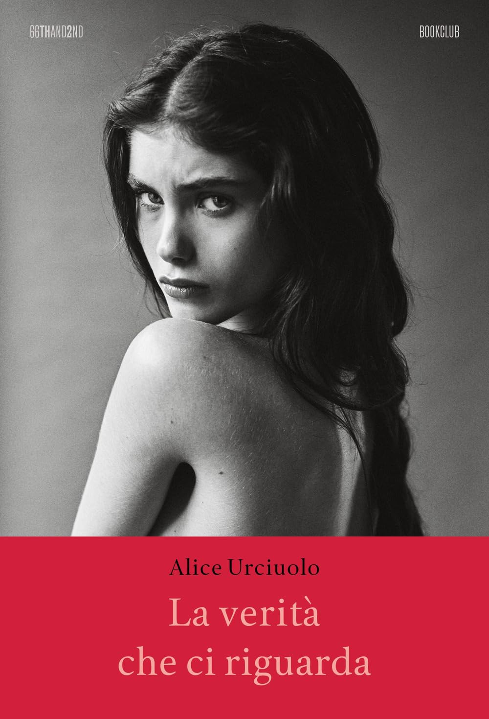 La verità che ci riguarda (Bookclub) Contemporary literature