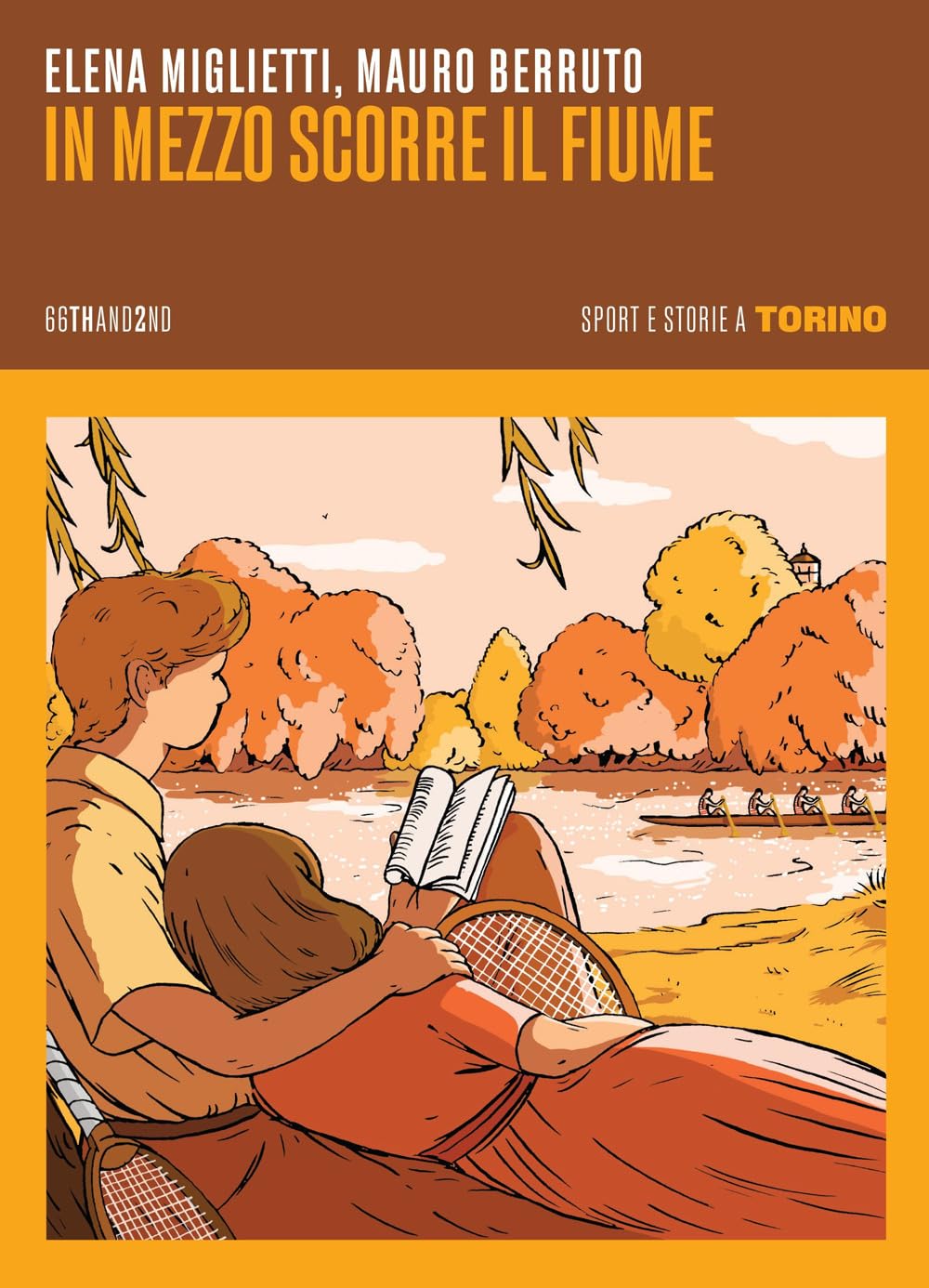In mezzo scorre il fiume. Sport e storie a Torino Leisure, Home & Garden