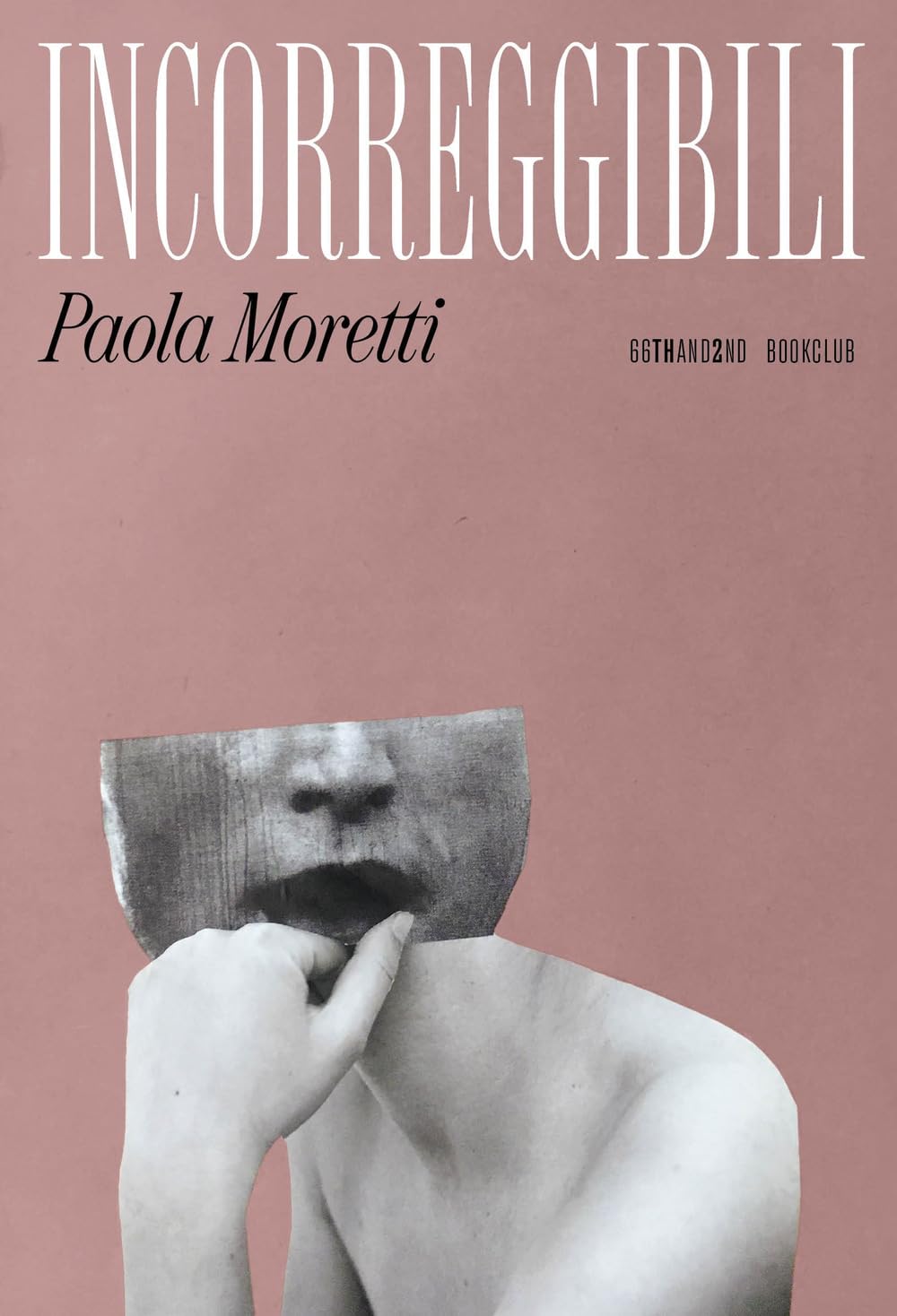 Incorreggibili (Bookclub) Books