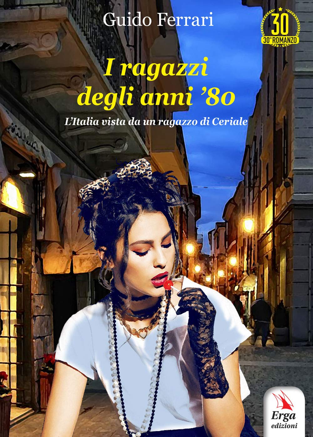 I ragazzi degli anni '80 Contemporary literature