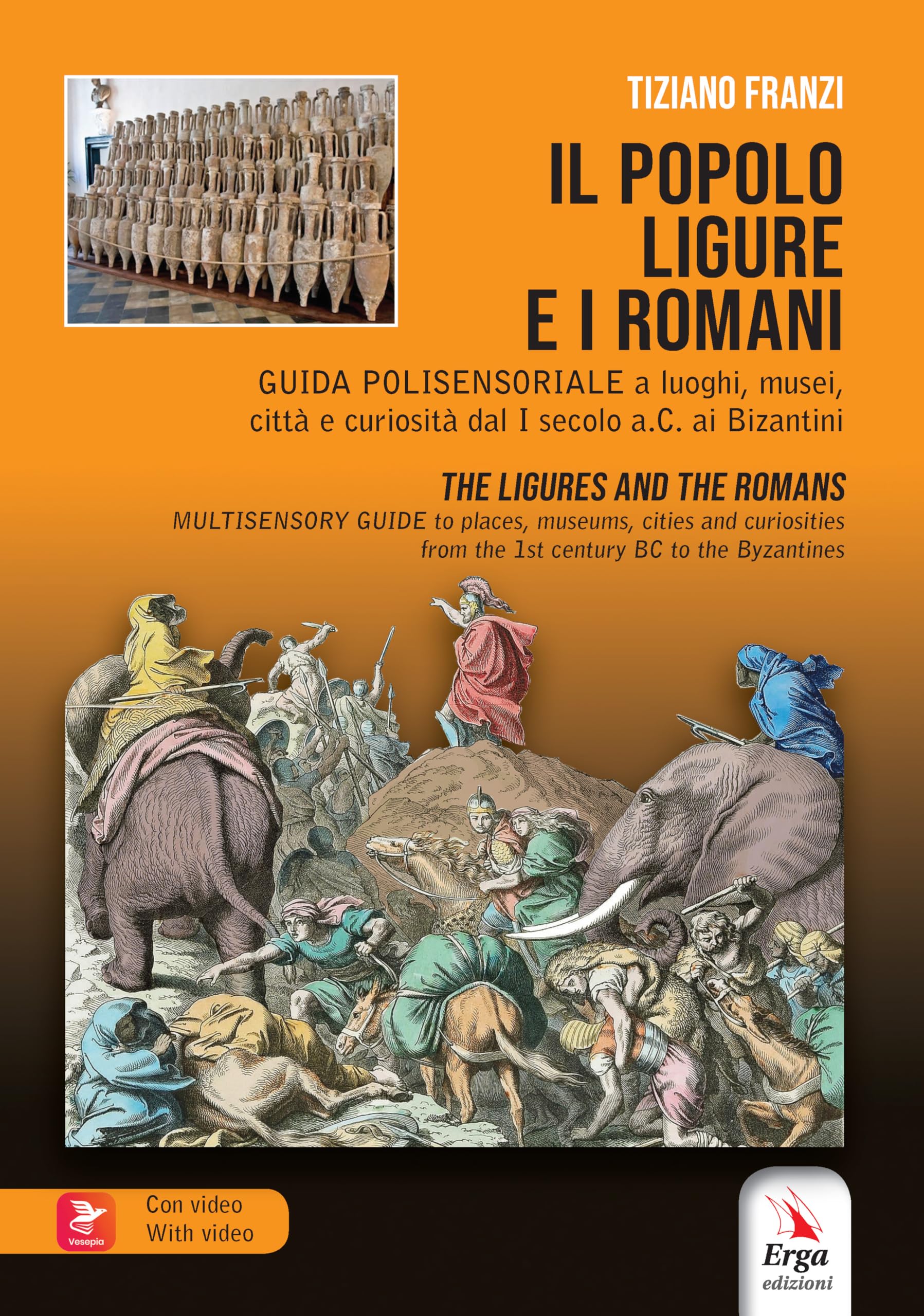 Il popolo ligure e i Romani-The ligures and the Romans. Con Contenuto digitale per accesso online Politics & History