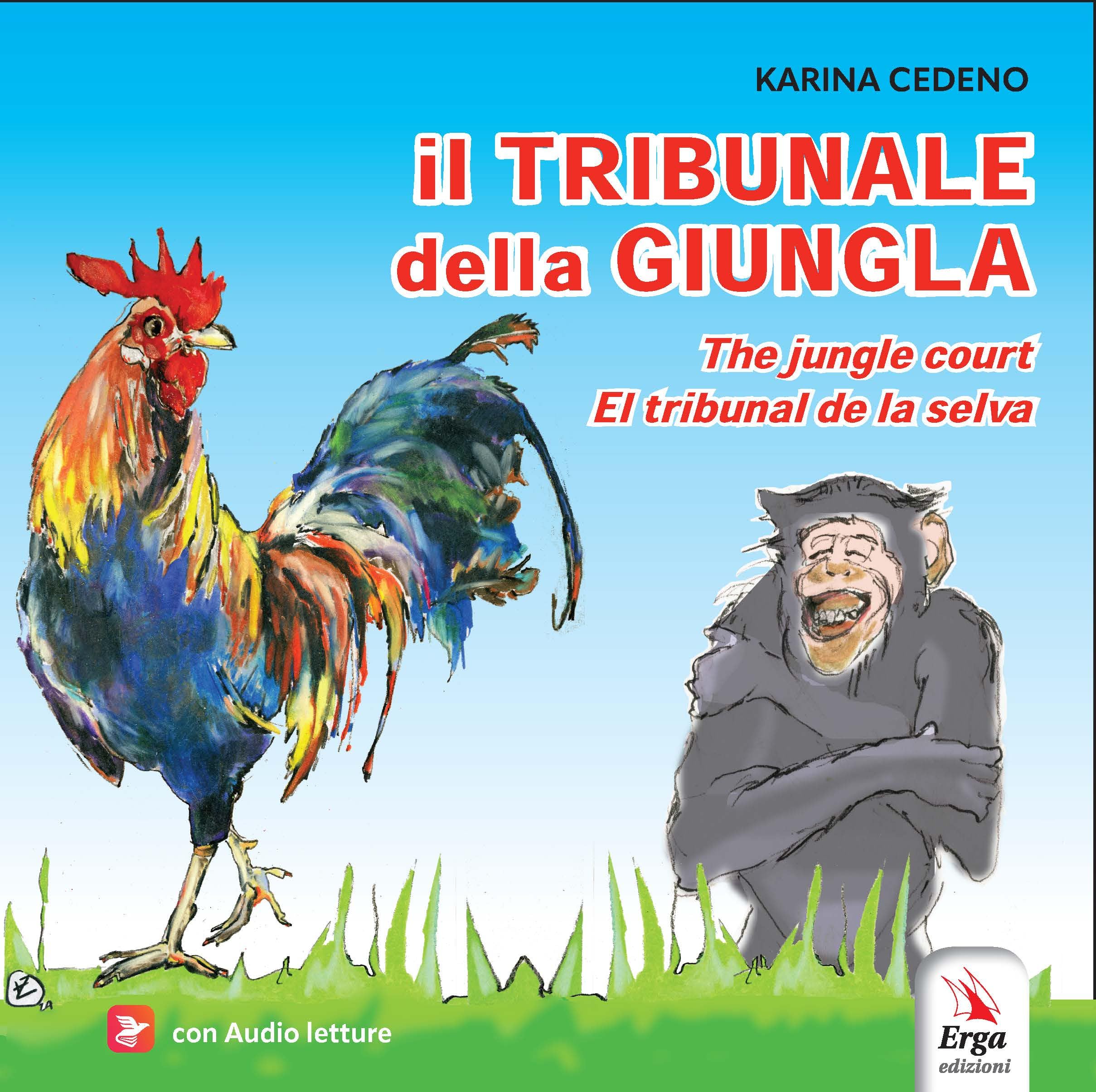 Il tribunale della giungla-The jungle court-El tribunal de la selva. Ediz. multilingue. Con audio letture book