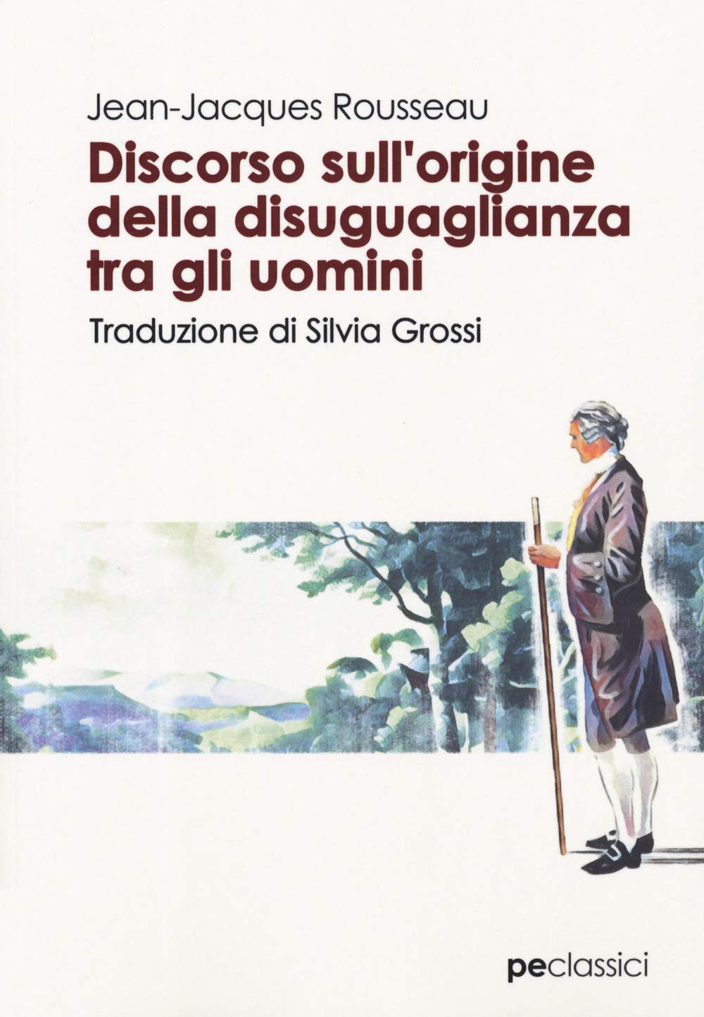 Discorso sull'origine della disuguaglianza tra gli uomini book
