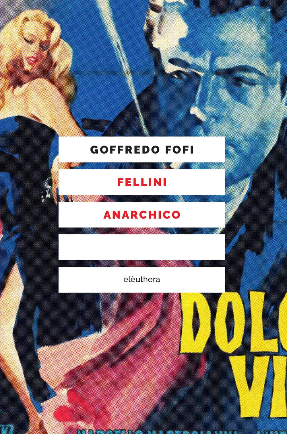 Fellini anarchico Social Sciences