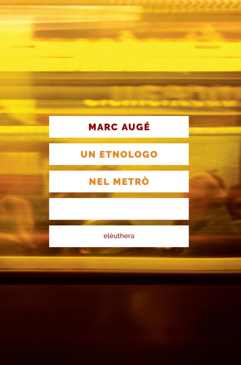 Un etnologo nel metrò book