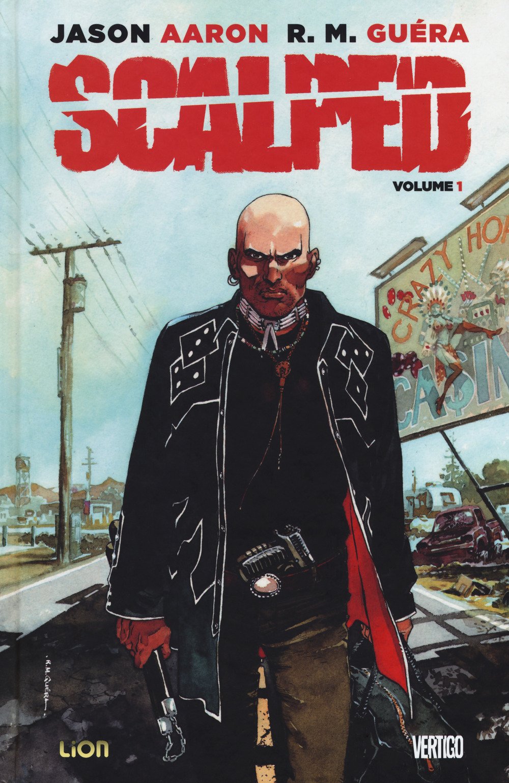 Scalped. Deluxe. Il sasso nelle viscere (Vol. 1) book