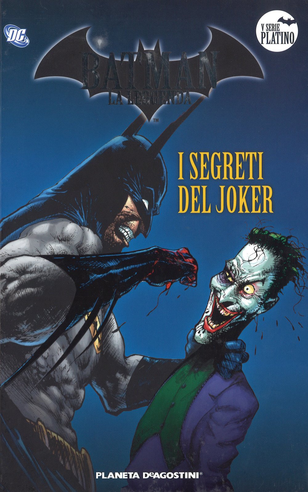 Batman. La leggenda. I segreti del Joker (Vol. 76) book