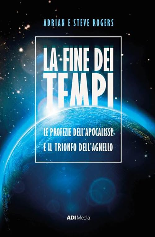 La fine dei tempi. Le profezie dell'Apocalisse e il trionfo dell'Agnello. Nuova ediz. book
