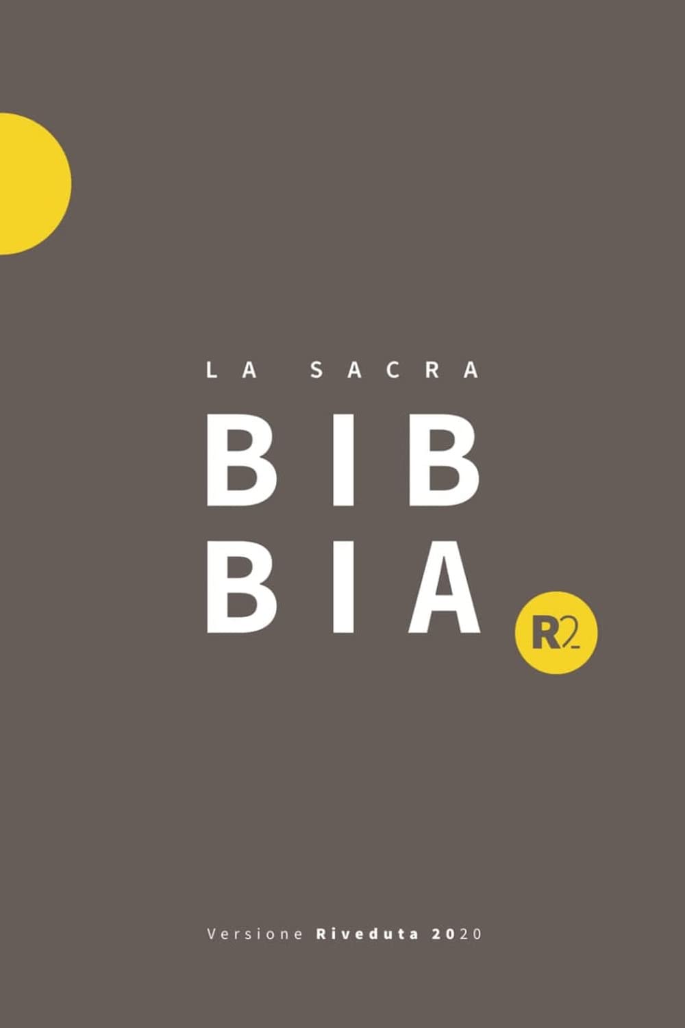 Bibbia R2. Versione riveduta 2020. Ediz. grigio/giallo book