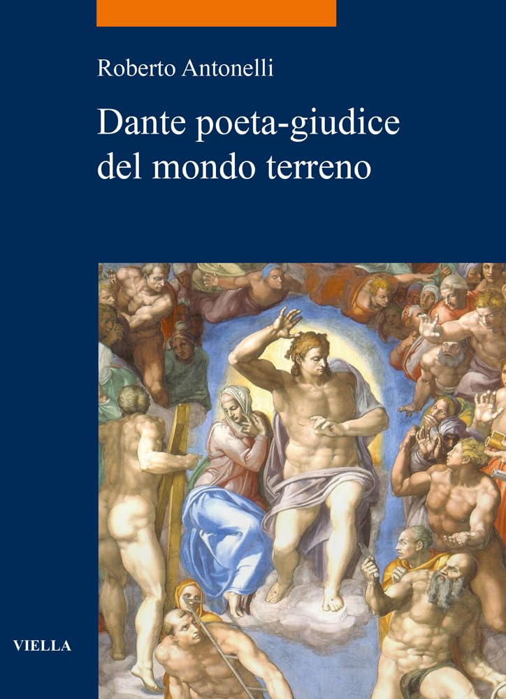 Dante Poeta-Giudice del Mondo Terreno book