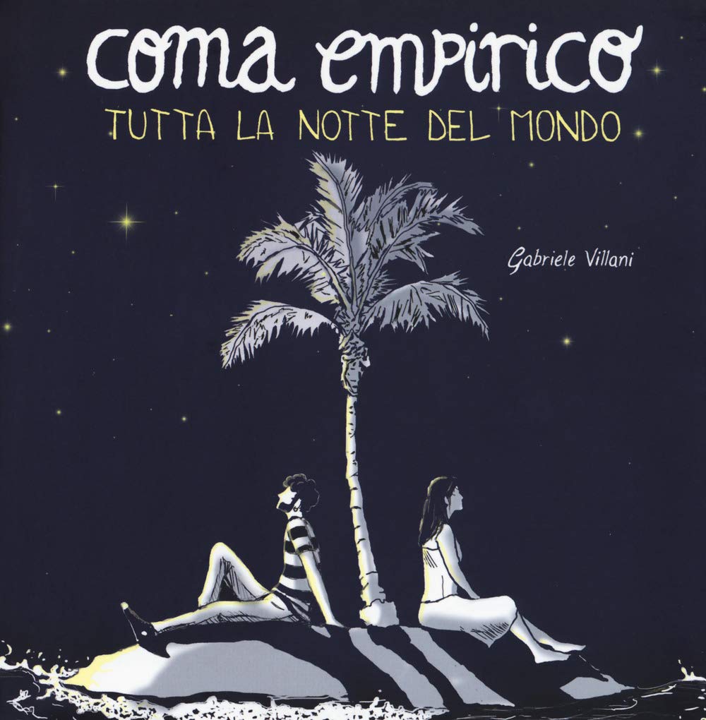 Coma empirico. Tutta la notte del mondo book