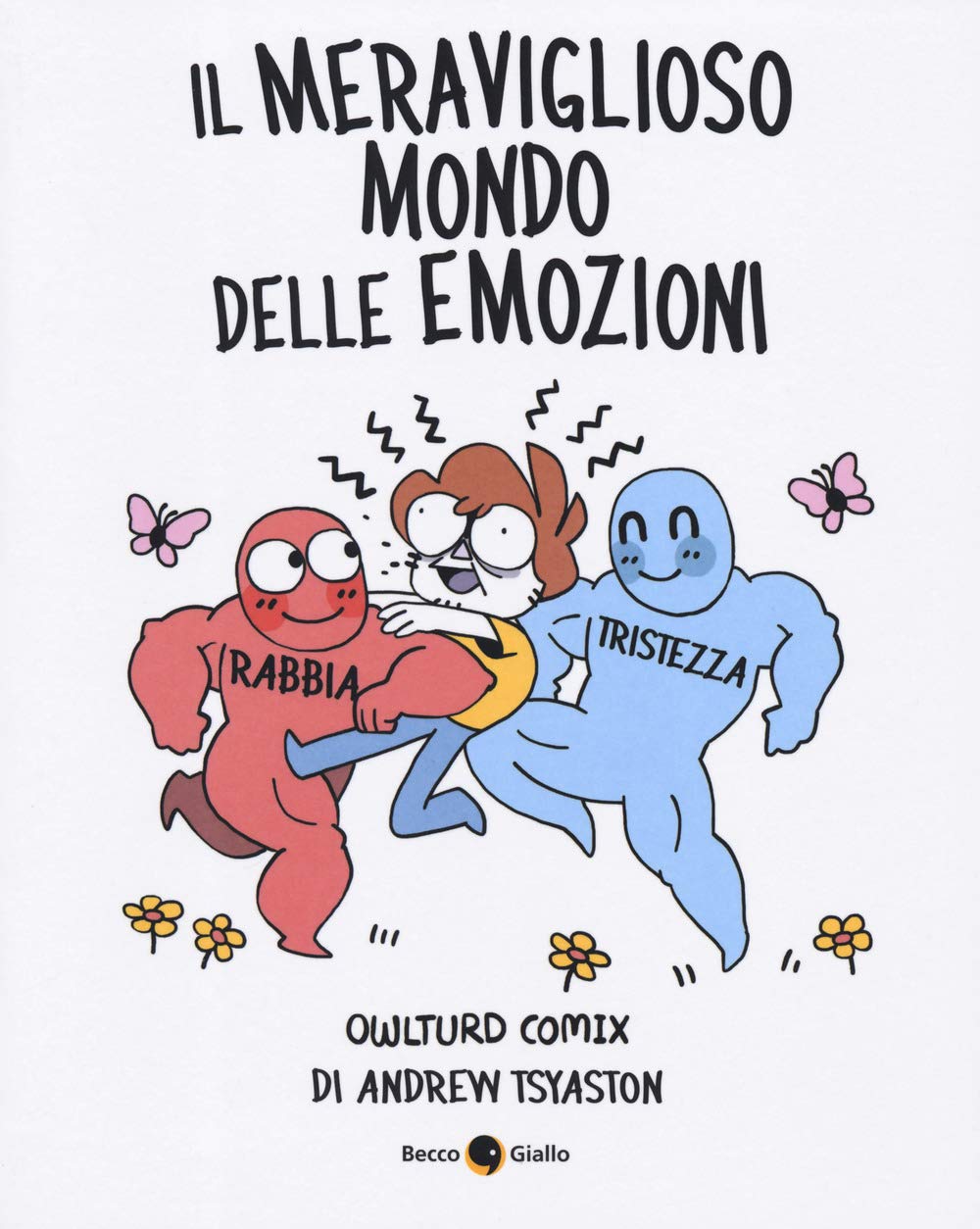 Il meraviglioso mondo delle emozioni. Owlturd comix book