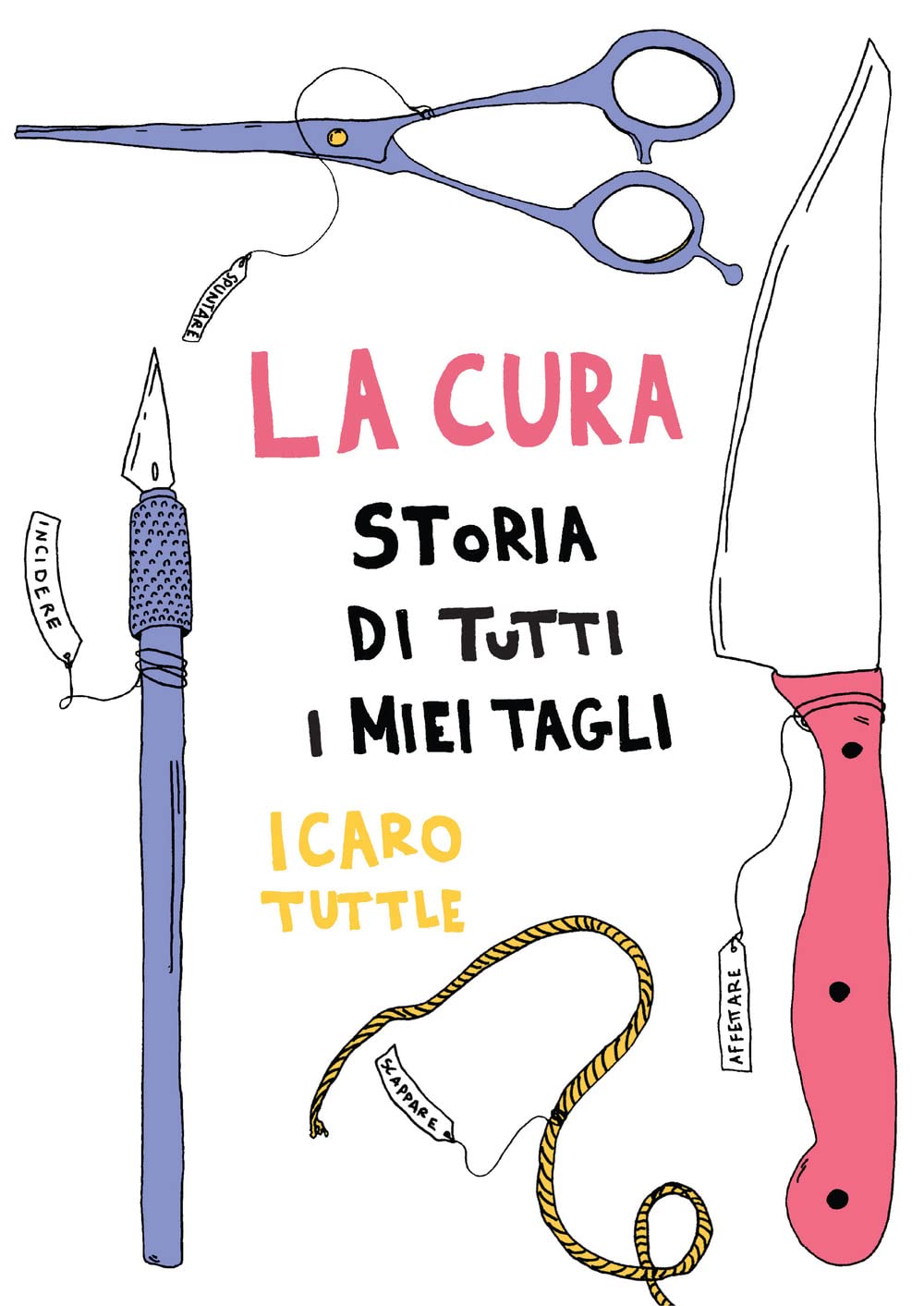 La cura. Storia di tutti i miei tagli book
