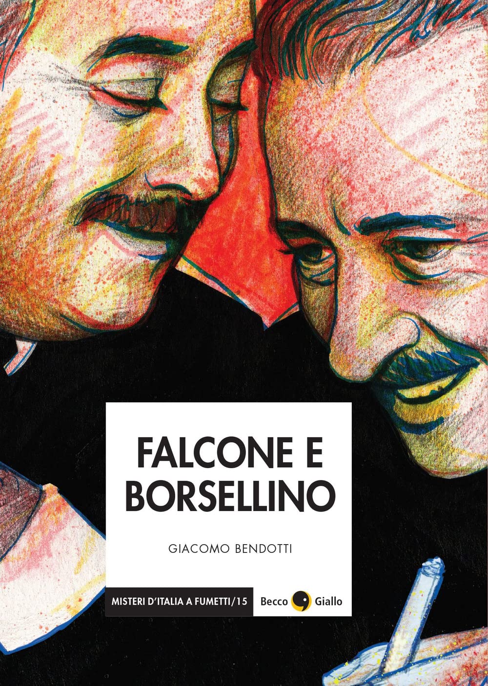 Falcone e Borsellino (Misteri d'Italia a fumetti) Social Sciences