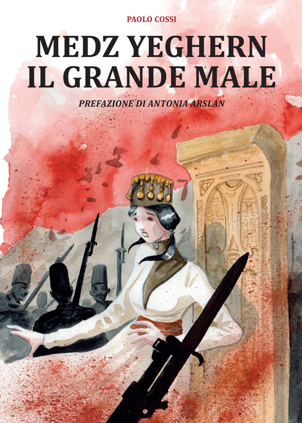 Medz Yeghern. Il grande male book