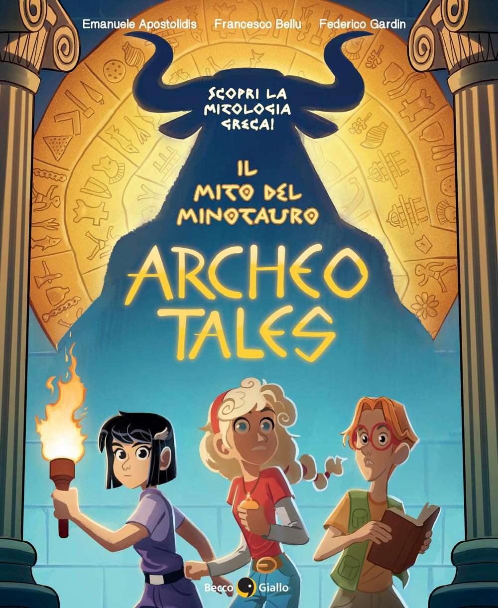 Il mito del minotauro. Archeo tales (Vol. 1) book