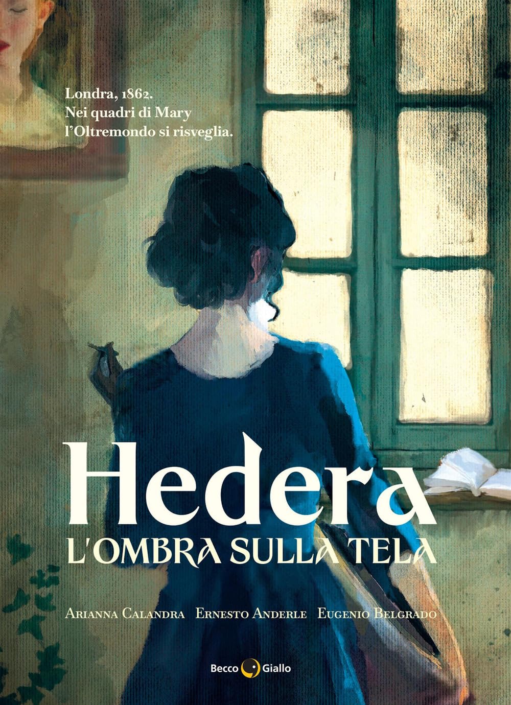L'ombra sulla tela. Hedera (Vol. 2) book