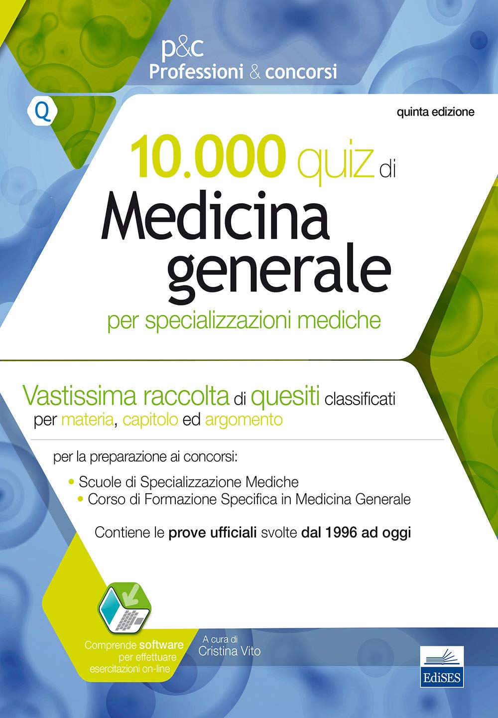 10.000 quiz di medicina generale per specializzazioni mediche. Con software di simulazione book