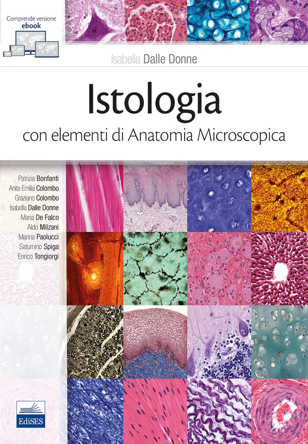 Istologia con elementi di anatomia microscopica Medicine