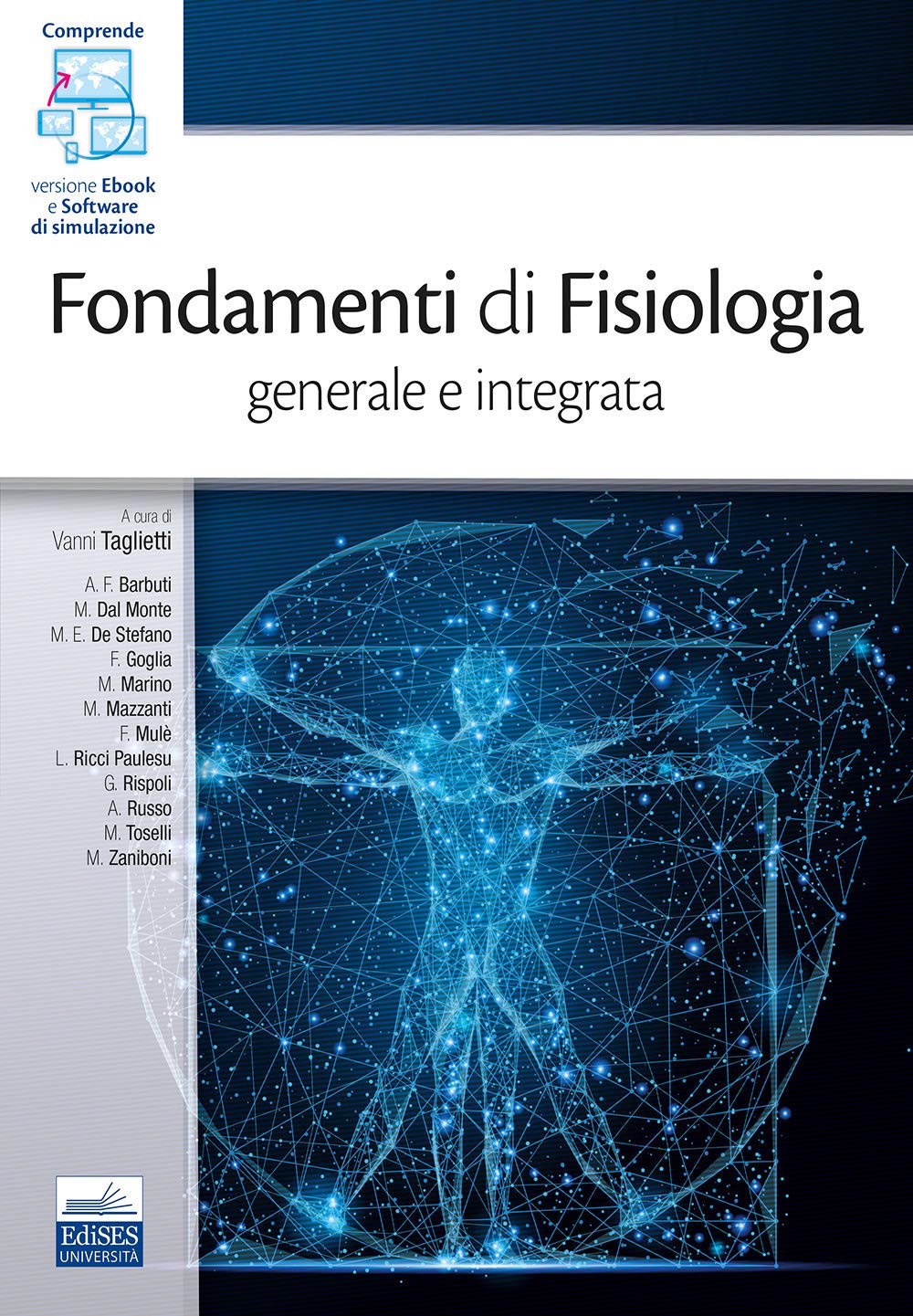 Fondamenti di Fisiologia generale e integrata Medicine