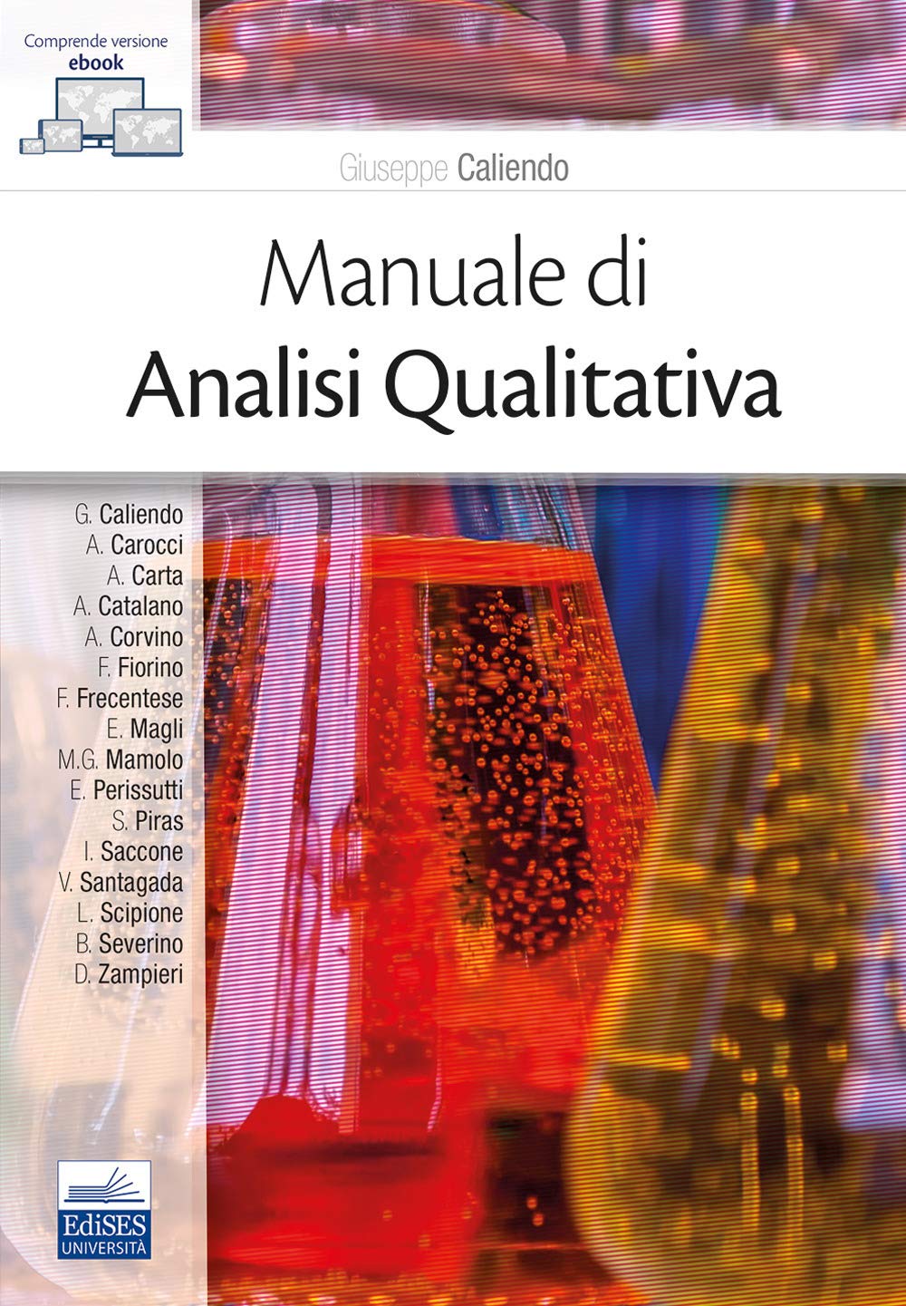 Manuale di analisi qualitativa. Con e-book (Universitario) Business & Technology