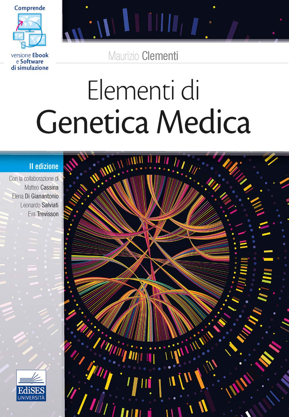 Elementi di genetica medica. Con e-book. Con software di simulazione (Universitario) Medicine