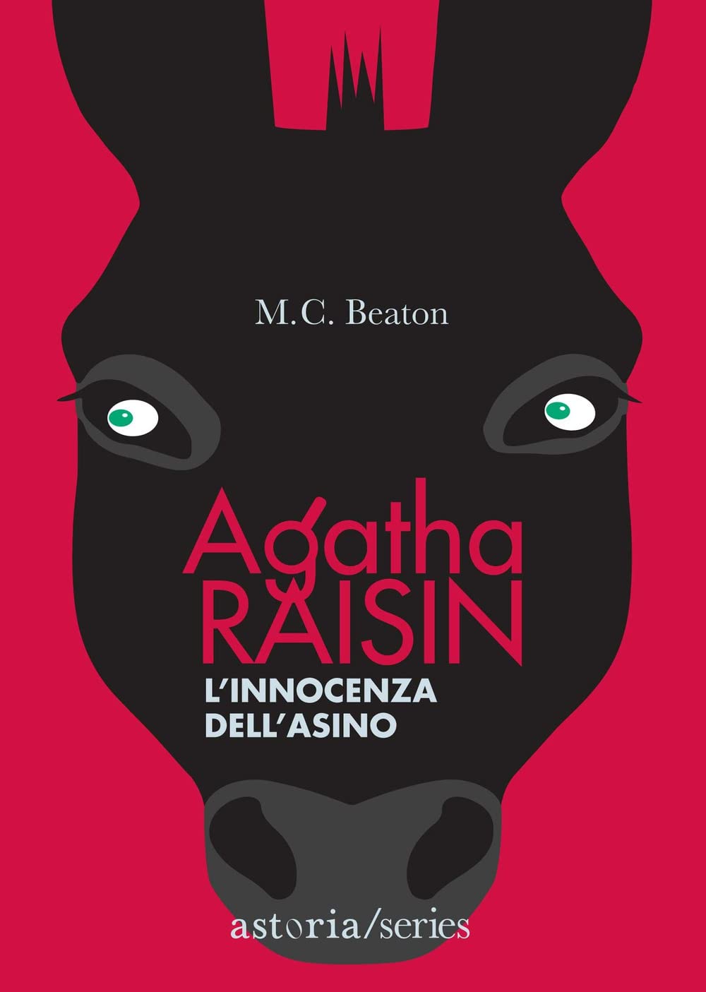 L'innocenza dell'asino. Agatha Raisin book