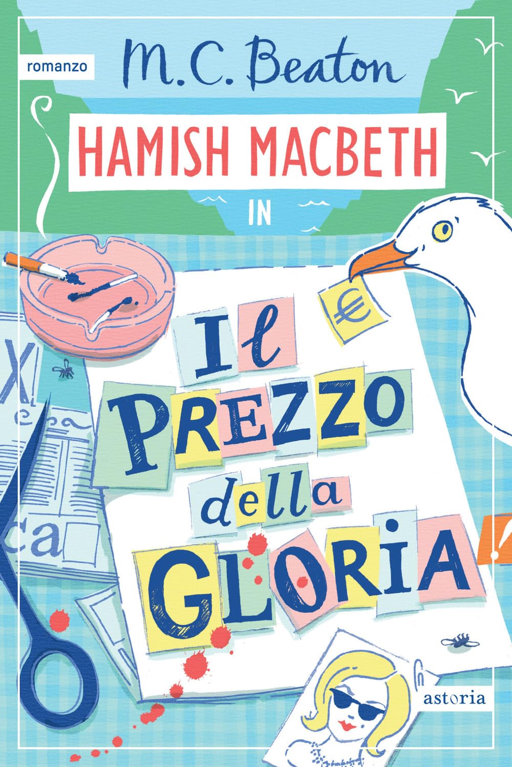 Il prezzo della gloria. I casi di Hamish Macbeth book
