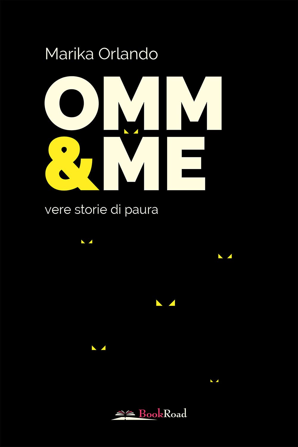 Omm & me. Vere storie di paura book