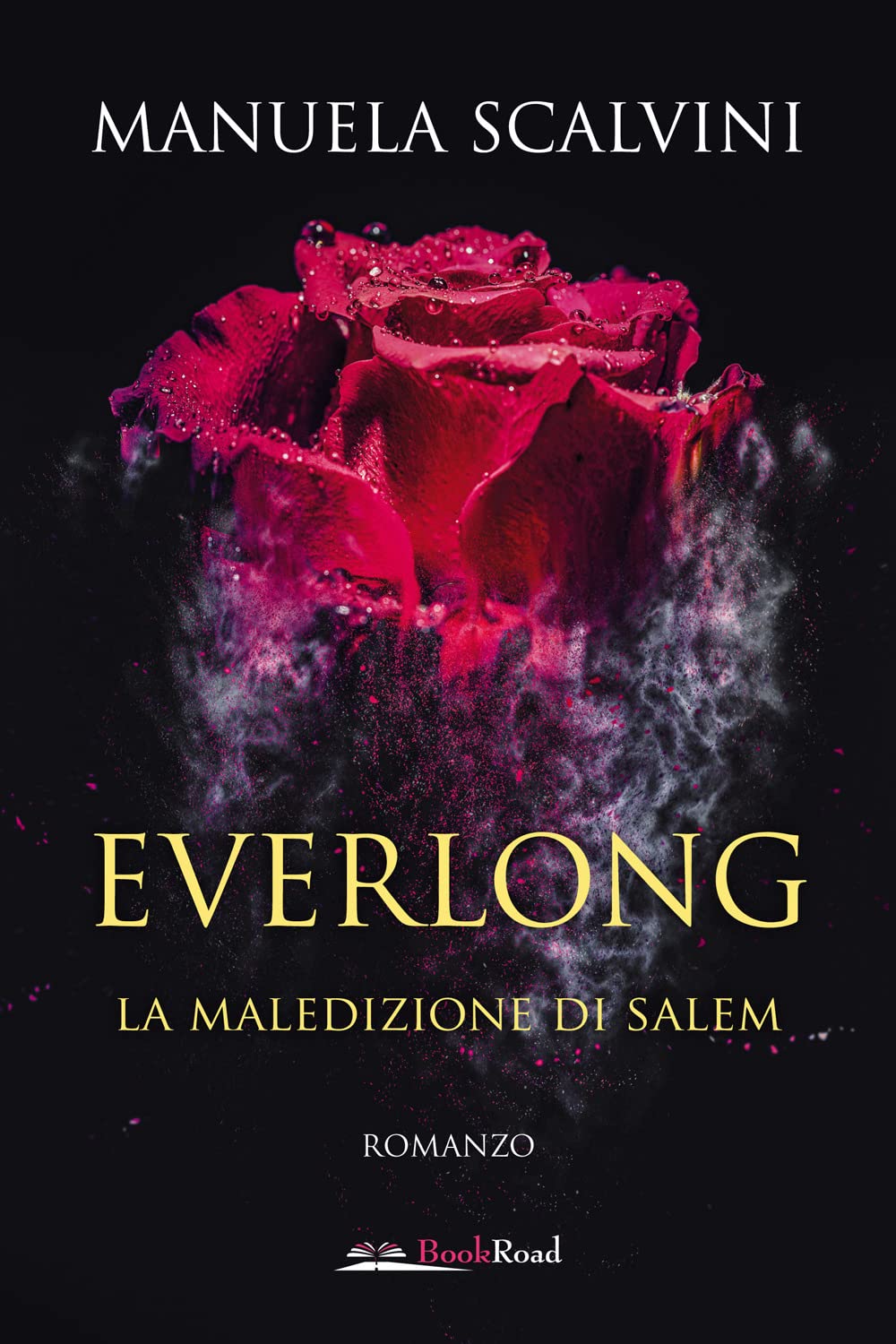 Everlong. La maledizione di Salem Dark Fantasy
