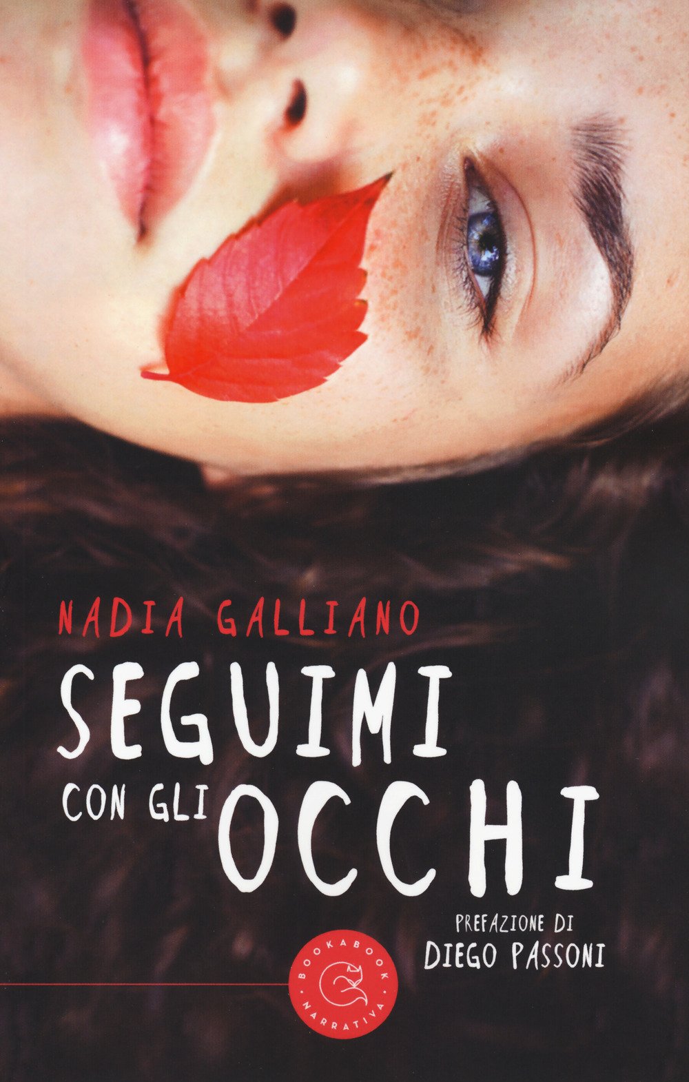 Seguimi con gli occhi (Narrativa) Contemporary literature