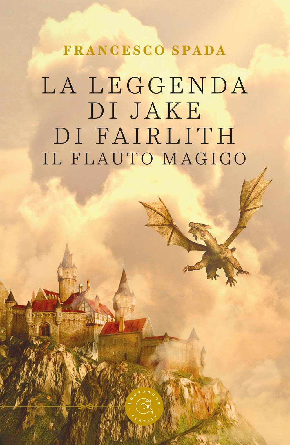 La leggenda di Jake di Fairlith. Il flauto magico book