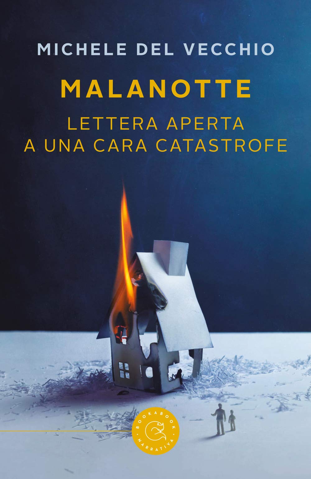 Malanotte. Lettera aperta a una cara catastrofe book