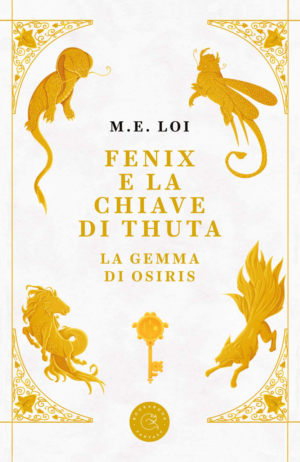 Fenix e la chiave di Thuta. La gemma di Osiris book