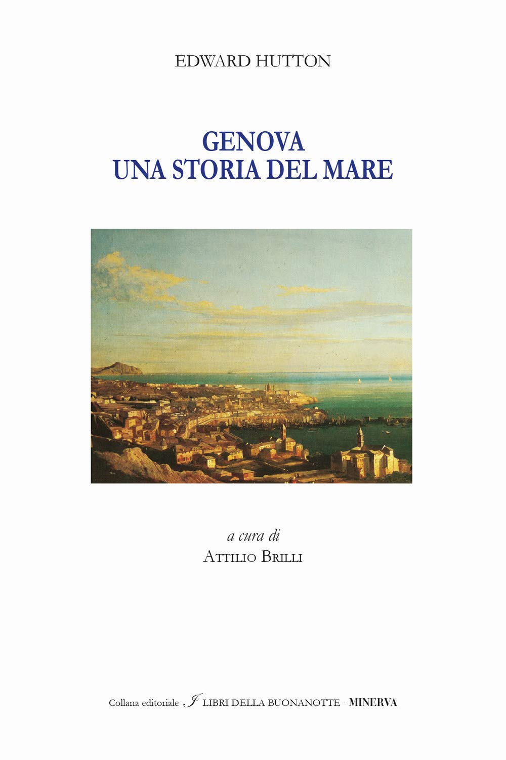 Genova. Un racconto del mare. Ediz. italiana e inglese Leisure, Home & Garden