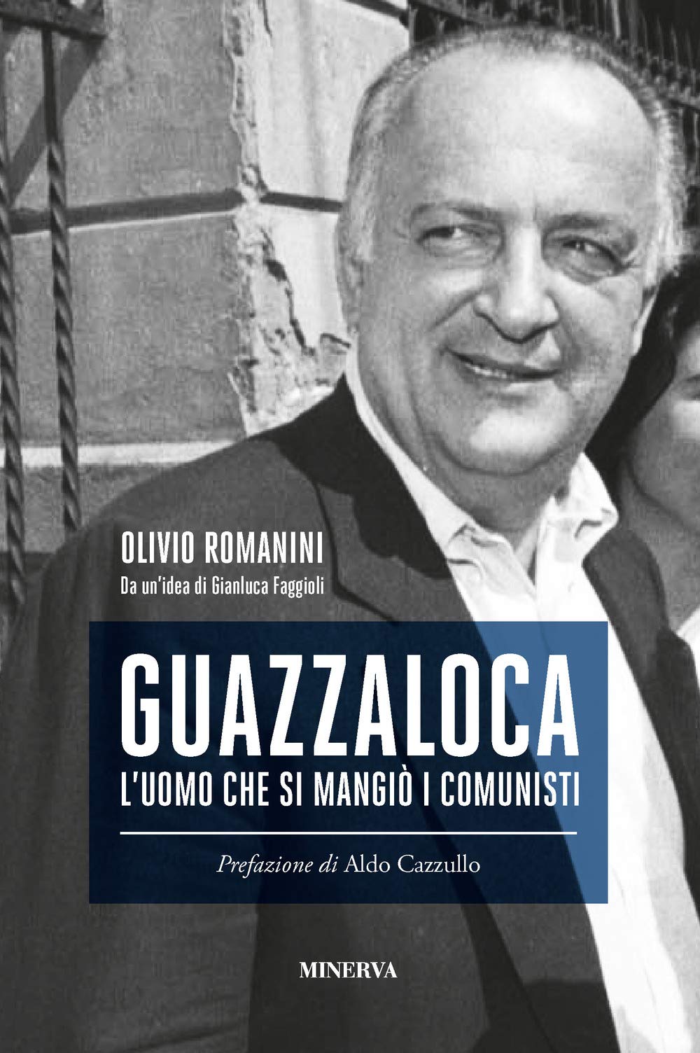 Guazzaloca. L'uomo che si mangiò i comunisti book