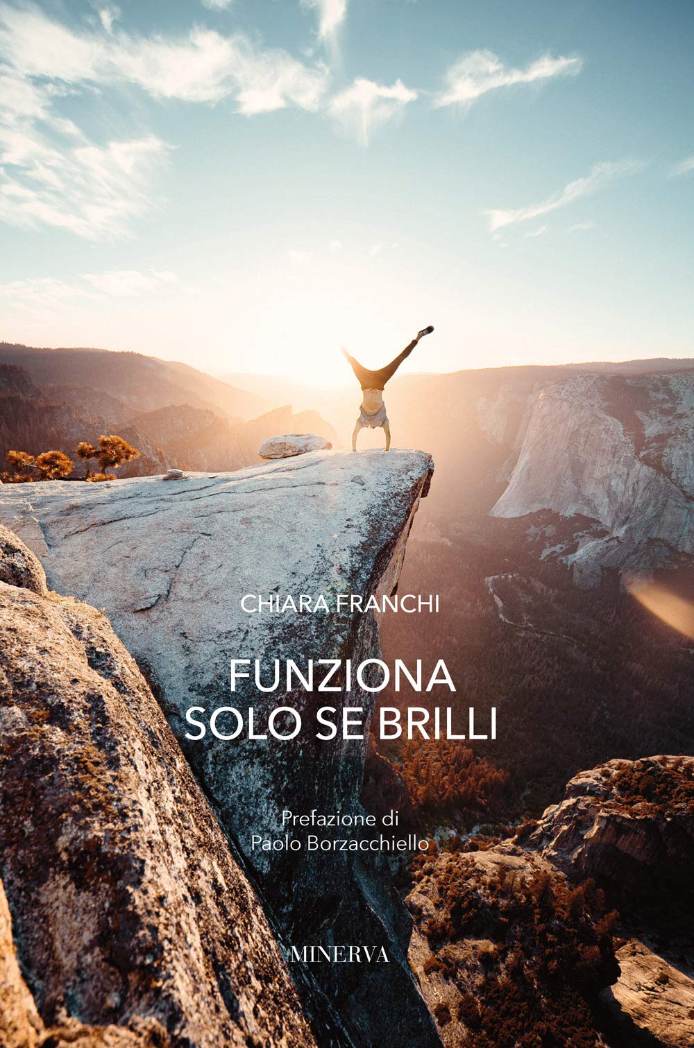 Funziona solo se brilli (I misteri di Minerva) Books