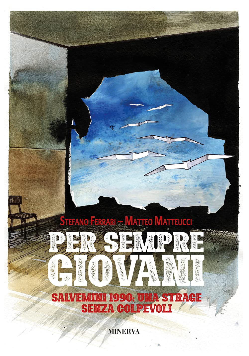 Per sempre giovani. Salvemini 1990: una strage senza colpevoli book