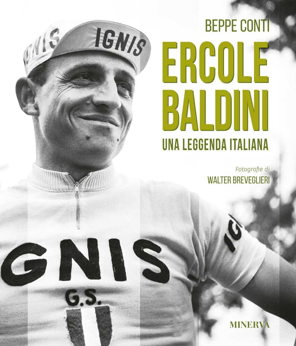 Ercole Baldini. Una leggenda Italiana (I miti) Sports