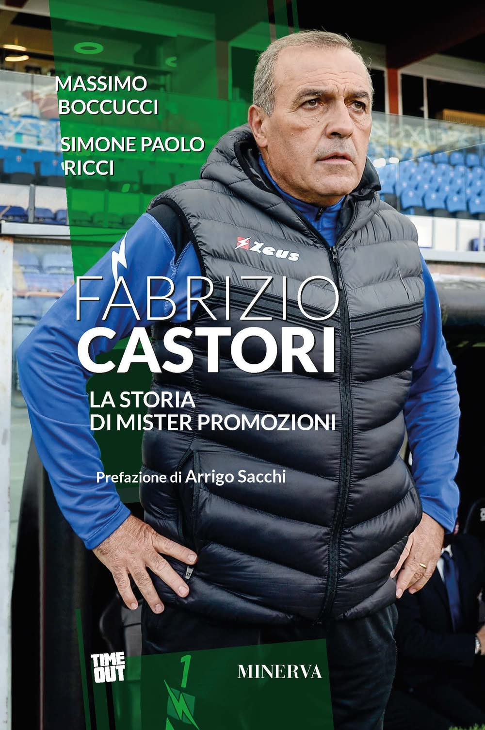 Fabrizio Castori. La storia di Mister Promozioni book