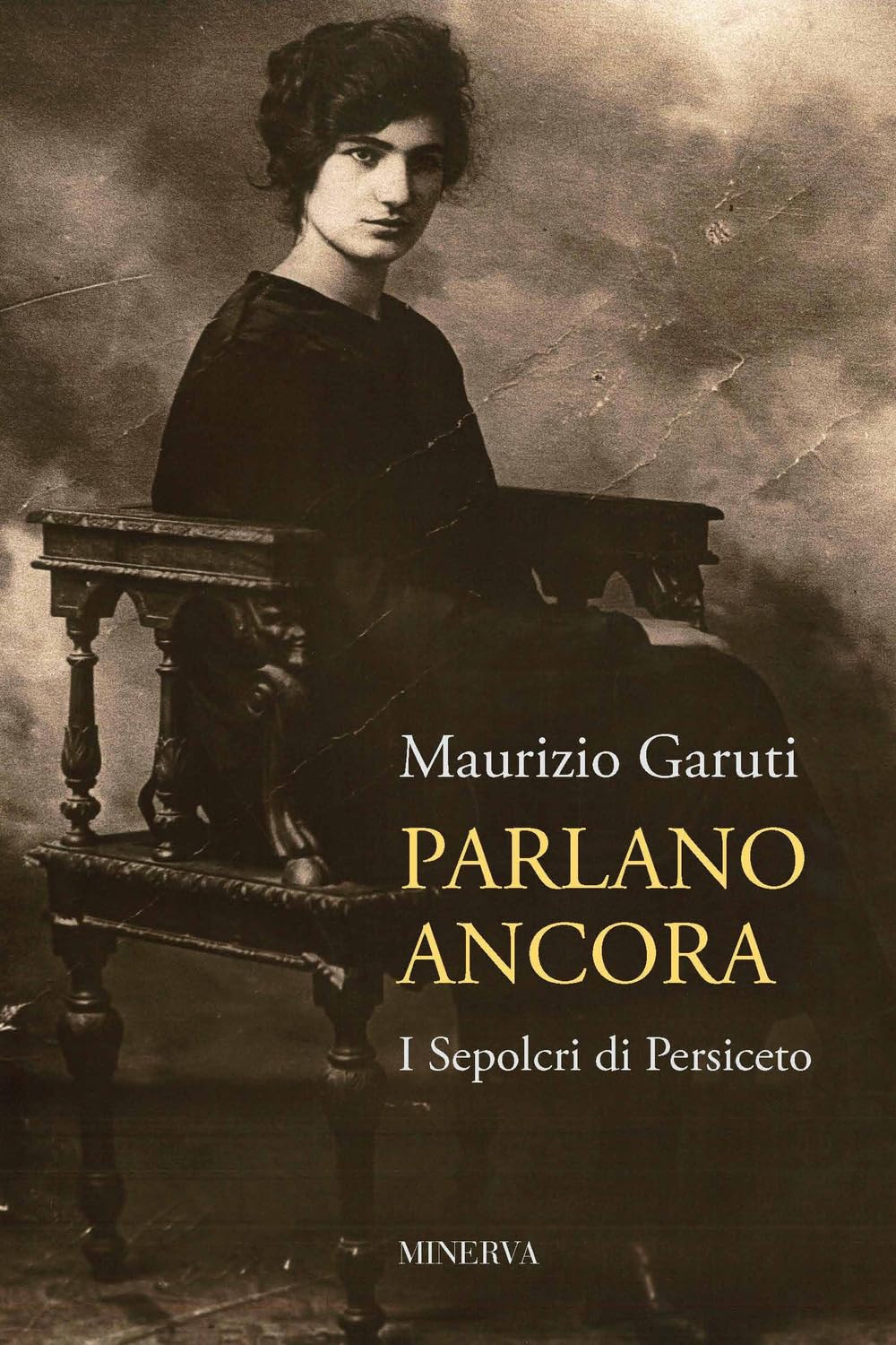 Parlano ancora. I sepolcri di Persiceto book